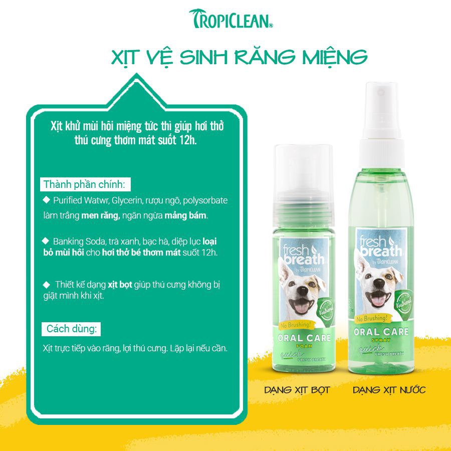 Xịt miệng cho chó mèo Tropiclean 118ml, vệ sinh chăm sóc răng miệng thơm mảng bám hôi miệng Con Mèo Xiêm