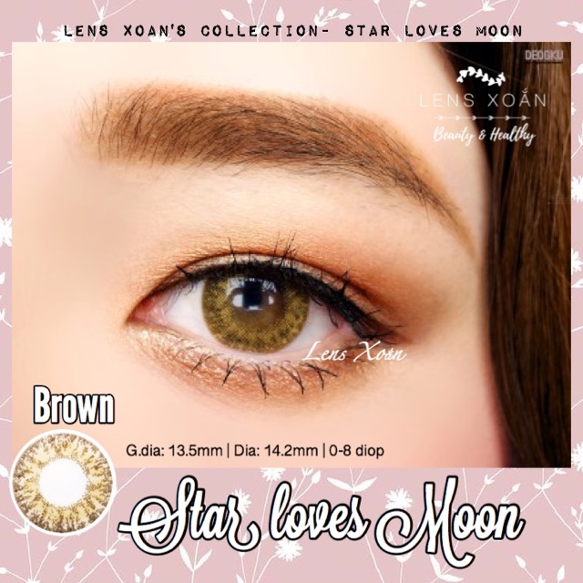 ÁP TRÒNG STAR LOVES MOON BROWN- LENS TOWN ( LENS XOẮN)