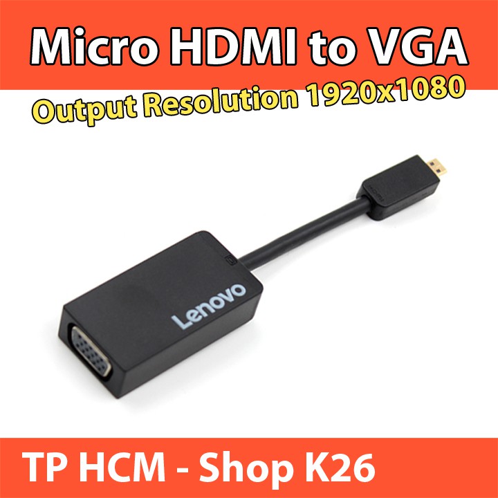 Cáp Chuyển Đổi Micro HDMI Sang VGA - LENOVO - Hỗ Trợ 1080P 60Hz