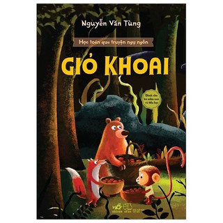 Học Toán Qua Truyện Ngụ Ngôn - Giỏ Khoai