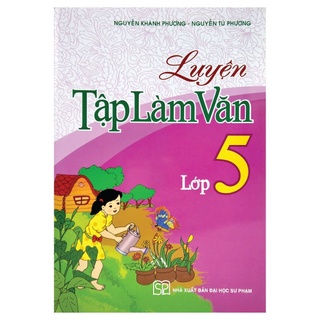 Sách - Luyện tập làm văn lớp 5