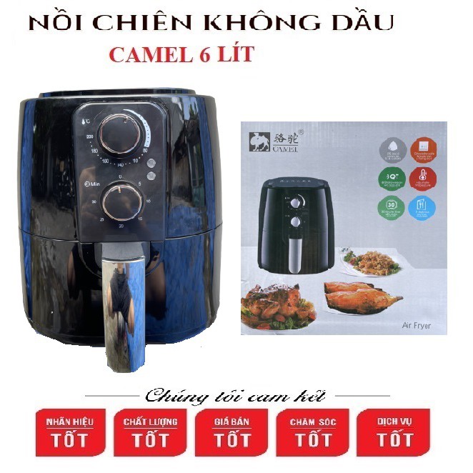 NỒI CHIÊN CAMEL 5L/ 6L / 6.5L/ 8L KHÔNG DẦU, KHÔNG KHÓI, KHÔNG MÙI