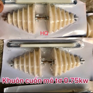Khuôn cuốn mô tơ 0,75kw