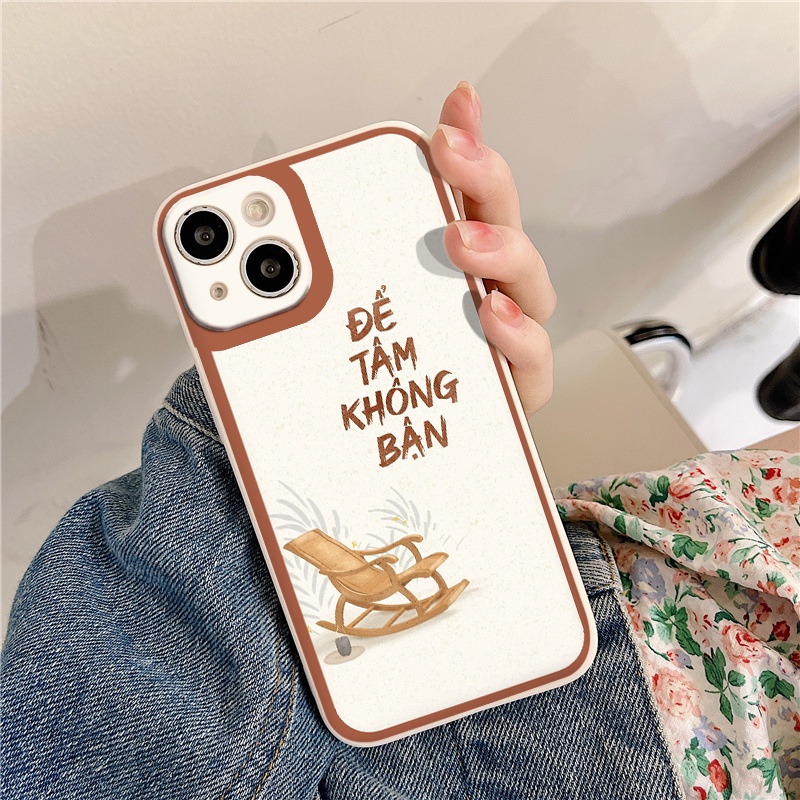 Ốp điện thoại iPhone nền chữ * Để Tâm Không Bận * sâu sắc cho ip 7 Plus/8Plus/XR/XS Max/11/X/12/12 Pro Max/pro/13 promax