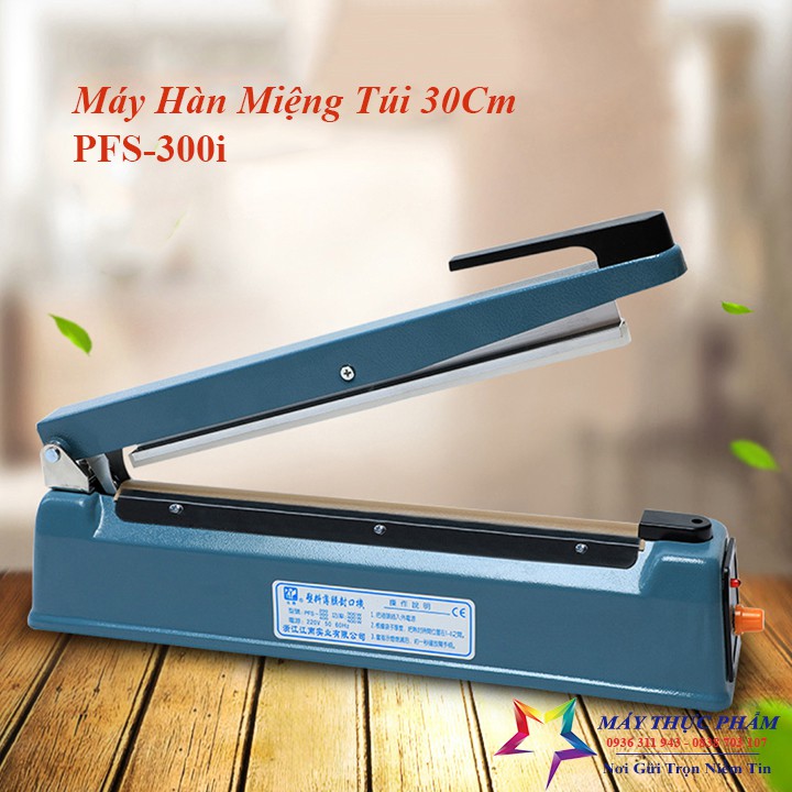 Máy Hàn Miệng Túi PFS300 Vỏ Sắt