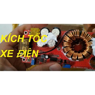 KÍCH TỐC XE ĐIỆN- CÔNG SUẤT KHỦNG 1800W TĂNG ÁP DC-DC ĐẦU VÀO 12V ĐẦU RA MAX 72V -SẠC ĐIỆN MẶT TRỜI