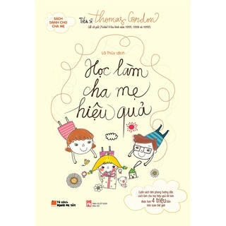 Sách - Học làm cha mẹ hiệu quả (QV)