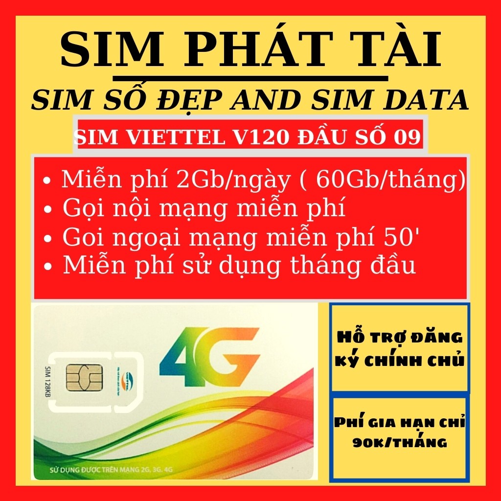 SIM 4G VIETTEL V120 DATA 60GB ĐẦU SỐ 09 - Sim gọi miễn phí nội mạng viettel - Miễn phí 50 phút ngoại mạng