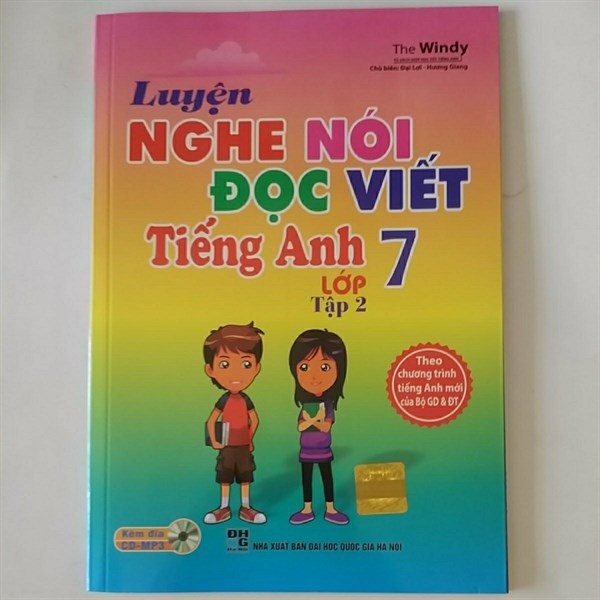 Luyện Nghe Nói Đọc Viết Tiếng Anh Lớp 7 Tập 2 900147