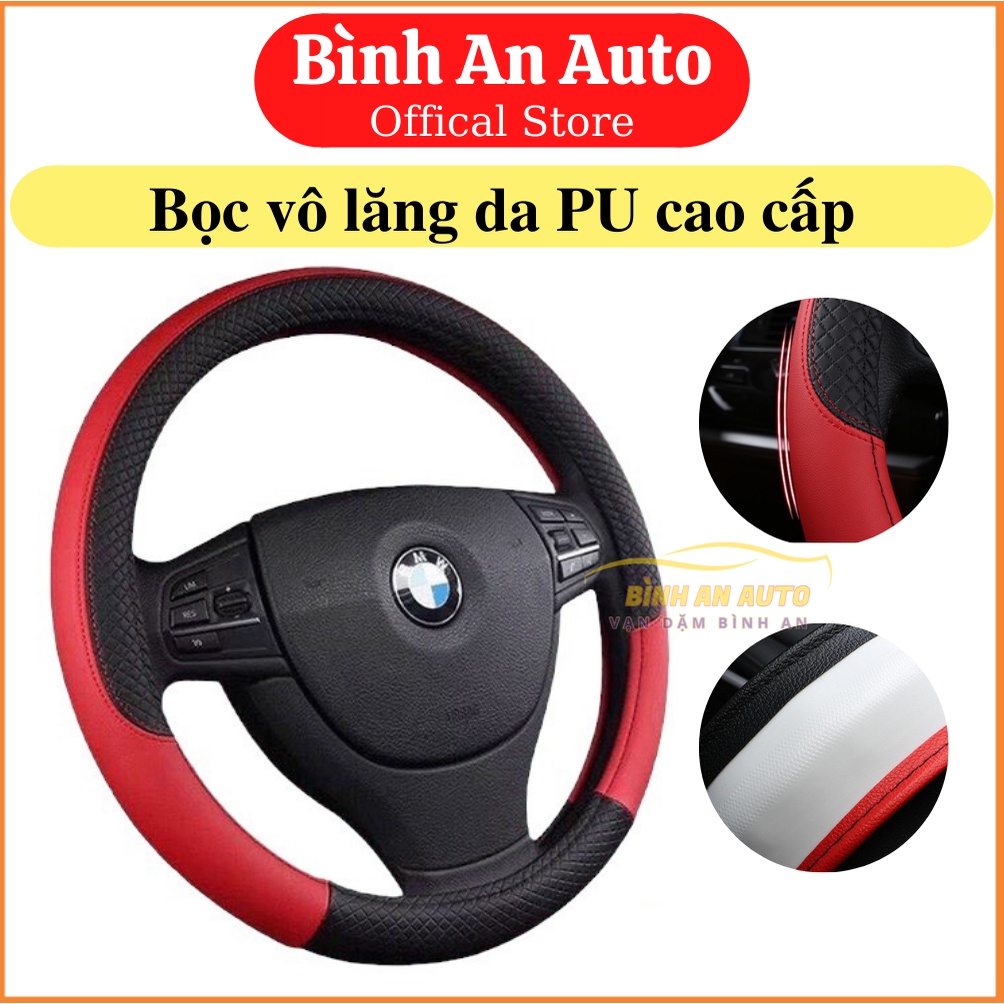 Bọc vô lăng ô tô da PU cao cấp - Bình An Auto