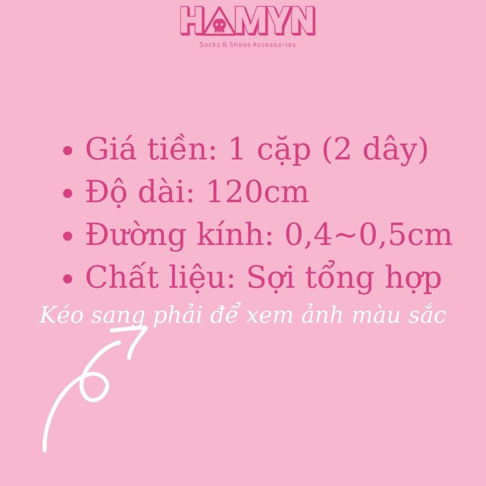 Dây Giày Bản Oval Bán Nguyệt Nhiều Màu Lựa Chọn 120cm Bảng 1 - HAMYN