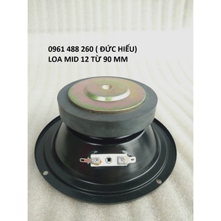 MỘT CỦ LOA MID 12 HE TỪ 90MM CAO CẤP