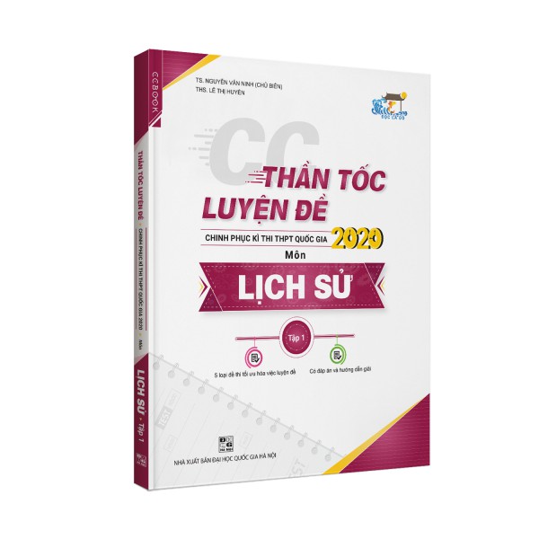 Sách - Combo CC Thần tốc luyện đề 2020 môn Lịch sử tập 1 - Đột Phá 8+ Kì Thi THPT Quốc Gia Môn Lịch sử