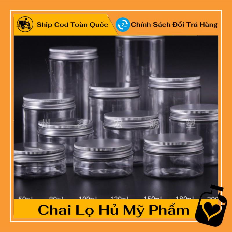 Hủ Đựng Kem ❤ TOP GIÁ RẺ ❤ Hũ nhựa pet Trong Nắp Nhôm 50g 100g 200g 250g đựng mỹ phẩm, thực phẩm, đồ khô, ngũ cốc