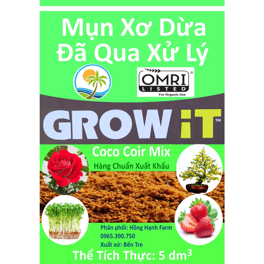 Mụn Xơ Dừa Đã Qua Xử Lý Coco Coir Mix, Mụn dừa GROW IT Giá Thể Trồng Cây, hàng chuẩn xuất khẩu