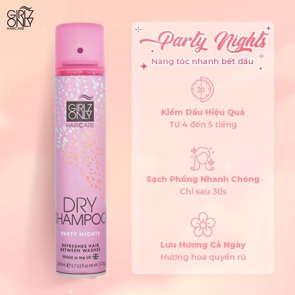 Dầu Gội Khô Girlz Only Party Nights / Dawn 'Til Dusk / Dazzling Volume / No Residue Nude