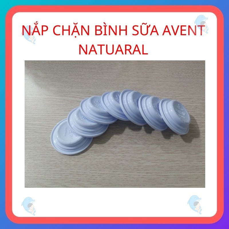 Nắp Chặn/ Nắp Đậy Bình Sữa/ Trữ Sữa Cho Bình Avent Natural Chính Hãng (Tách Set)