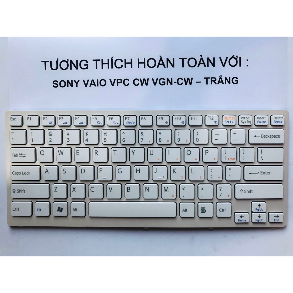 Bàn Phím SONY Vaio VPC CW VGN-CW Hàng Mới 100% Bảo Hành 12 Tháng Toàn Quốc