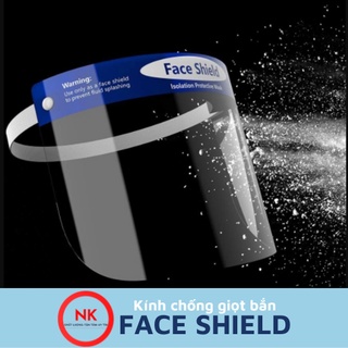 Kính chống giọt bắn Face Shield ( có sẵn)
