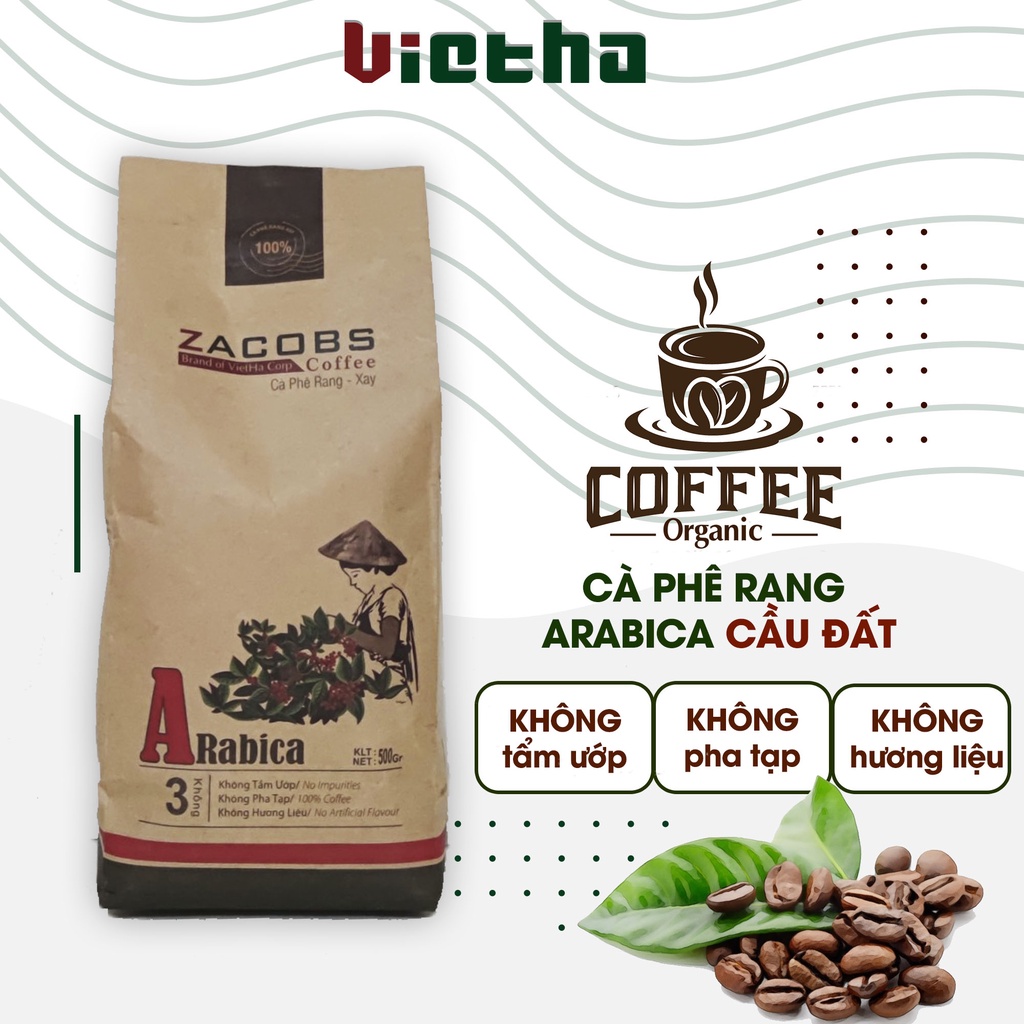 Cà phê hạt rang arabica cầu đất nguyên chất, Cafe nguyên vị không pha tạp chất