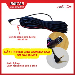 Dây Tín Hiệu 10 Mét Cho Camera Lùi Kết Nối Camera Hành Trình jack 2.5mm, 5 chân - mắt lùi V06