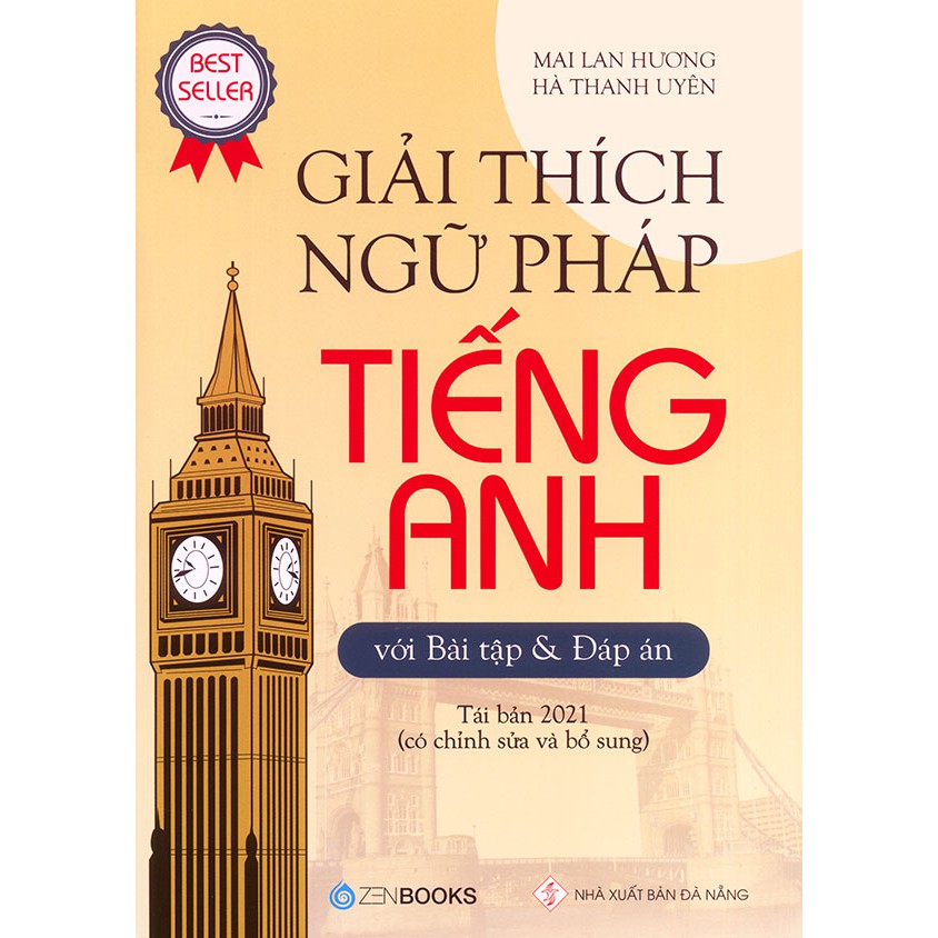 Sách Giải thích ngữ pháp tiếng Anh - Mai Lan Hương