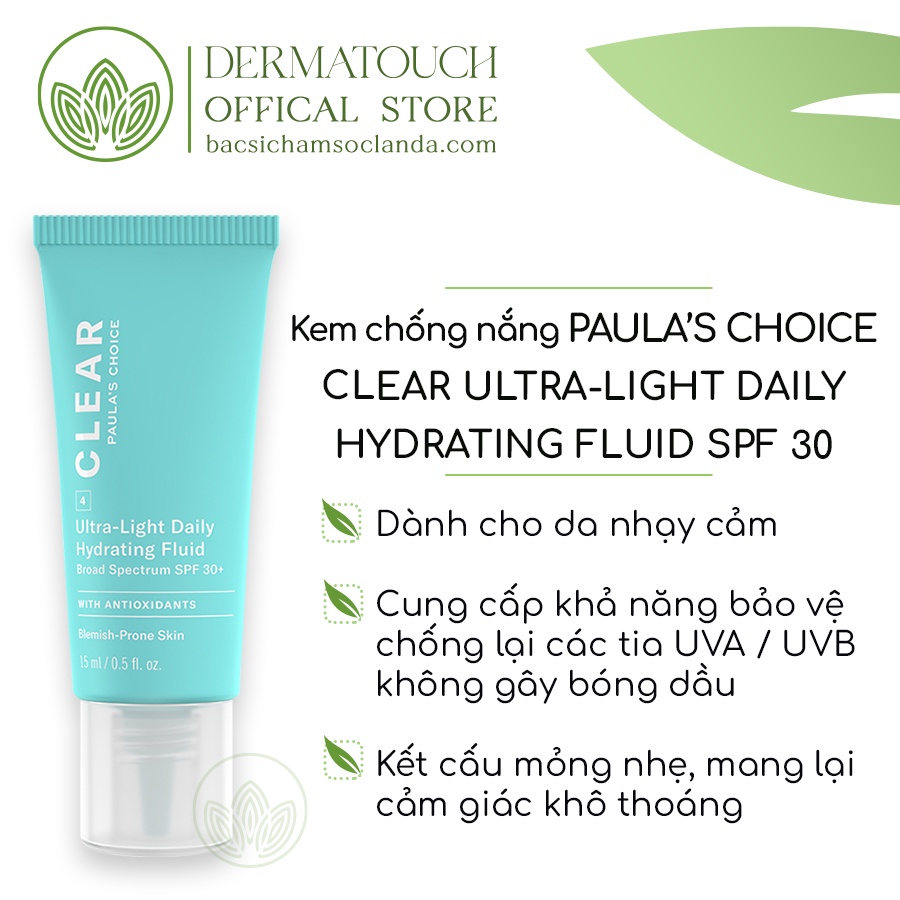 Kem dưỡng chống nắng Paula’s Choice Clear Ultra-Light Daily Hydrating Fluid SPF 30