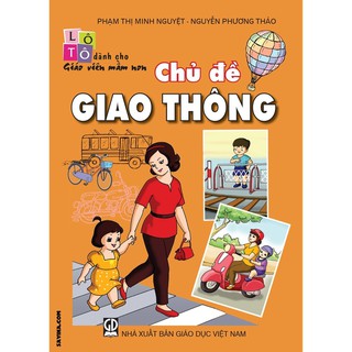 Flash card - Lô tô dành cho giáo viên mầm non - Chủ đề: Giao thông