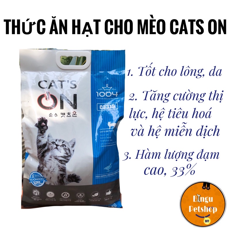 Hạt Cho Mèo Cat On Túi 1Kg - Cats On Hàn Quốc Chất Lượng - Đạm Cao - Hỗ Trợ Dinh Dưỡng