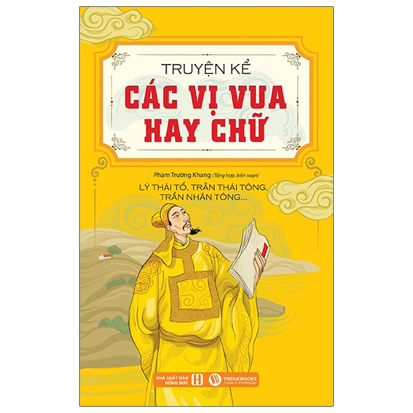 Sách Truyện Kể Các Vị Vua Hay Chữ