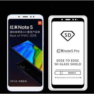 Xiaomi Redmi Note 5 - Cường Lực 5D Full Màn Hình