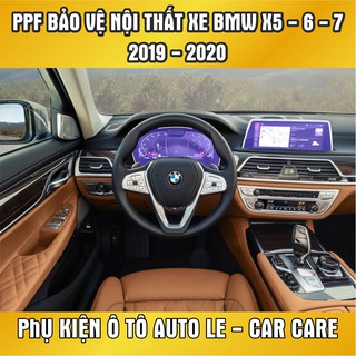 BMW X5,X6,X7 (2019-2020): Phim PPF Dán Nội Thất Chống Xước Dăm Chống Bám Bẩn PPF Film AUTO LE