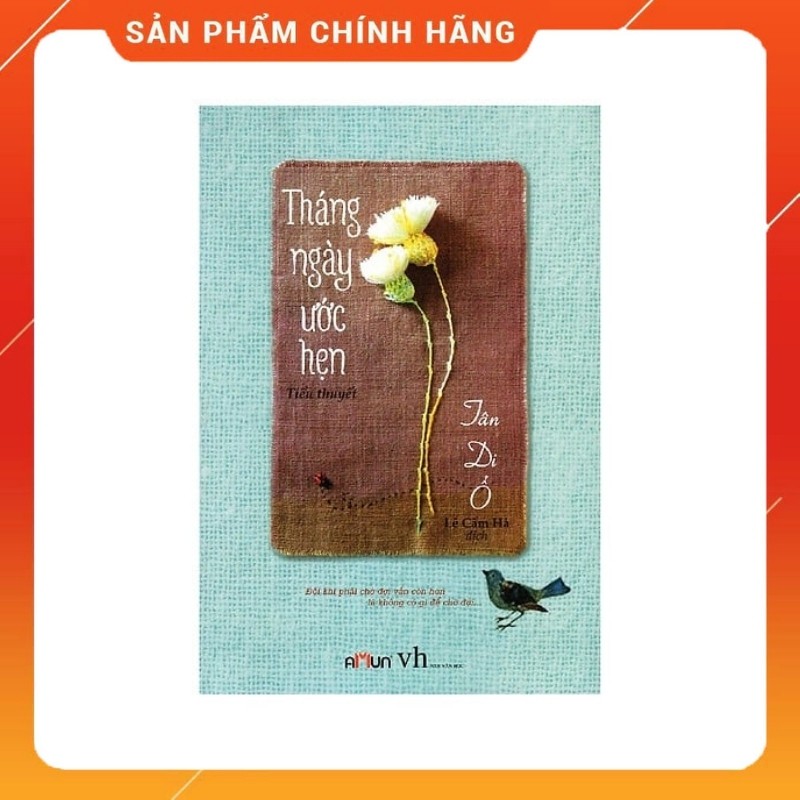 Tháng ngày ước hẹn (Tái bản)
