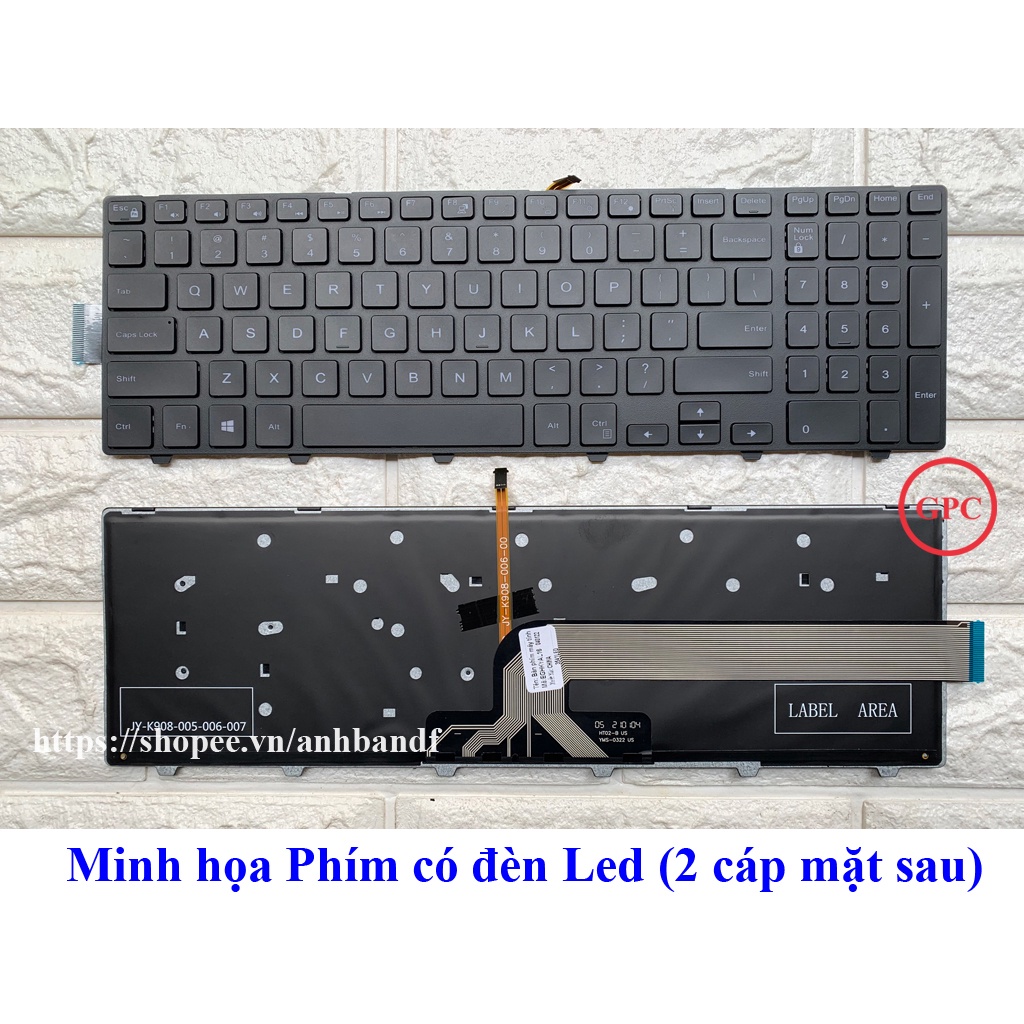 [ Phím LED ] Bàn phím Laptop Dell 5547 5548 3541 5559 5542 5543 5555 TÍCH HỢP ĐÈN LED