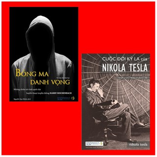 Sách - Combo Bóng ma danh vọng + Cuộc đời kì lạ của Nikola Tesla