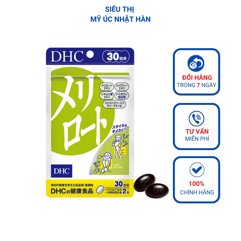 Viên uống làm thon gọn đùi Melilot DHC Nhật Bản bài tiết nước dư thừa thực phẩm chức năng gói 30 ngày