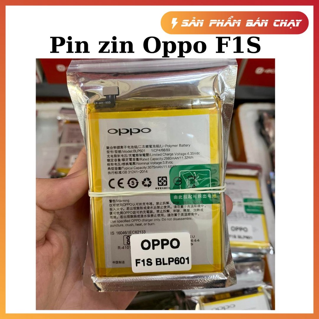 Pin Oppo F1s zin chính hãng Oppo sản xuất, Mã pin BLP601, Dung lượng 3075mAh, Bảo hành 3 tháng