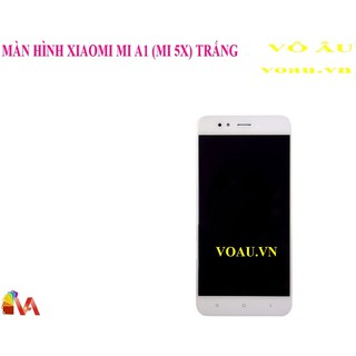 MÀN HÌNH XIAOMI MI A1 (MI 5X) MÀU TRẮNG  [MÀN HÌNH XỊN]