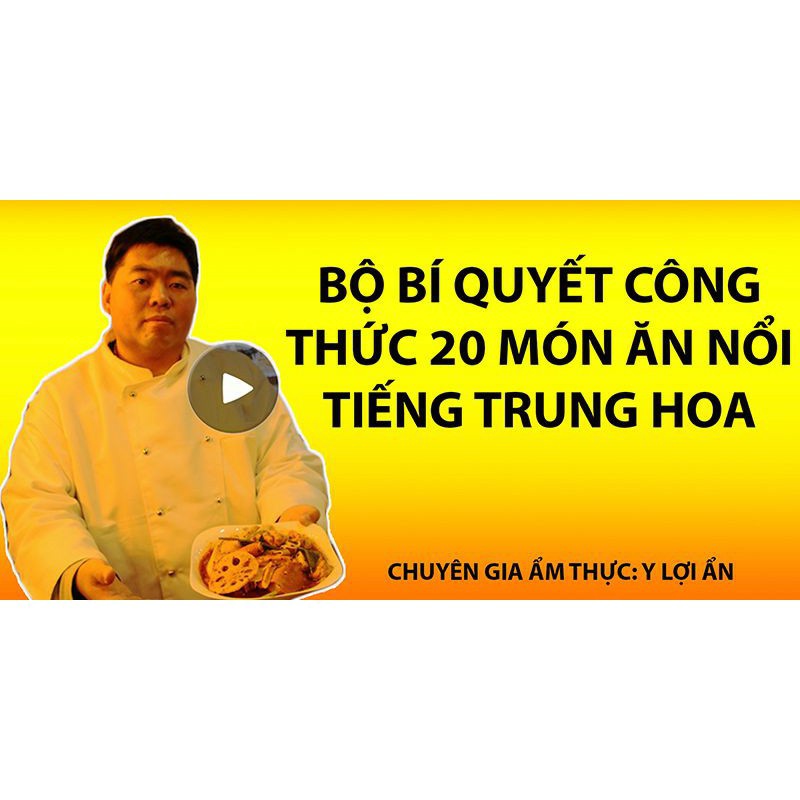 Toàn quốc- [E-voucher] FULL khóa học Bộ bí quyết công thức 20 món ăn Trung Hoa nổi tiếng