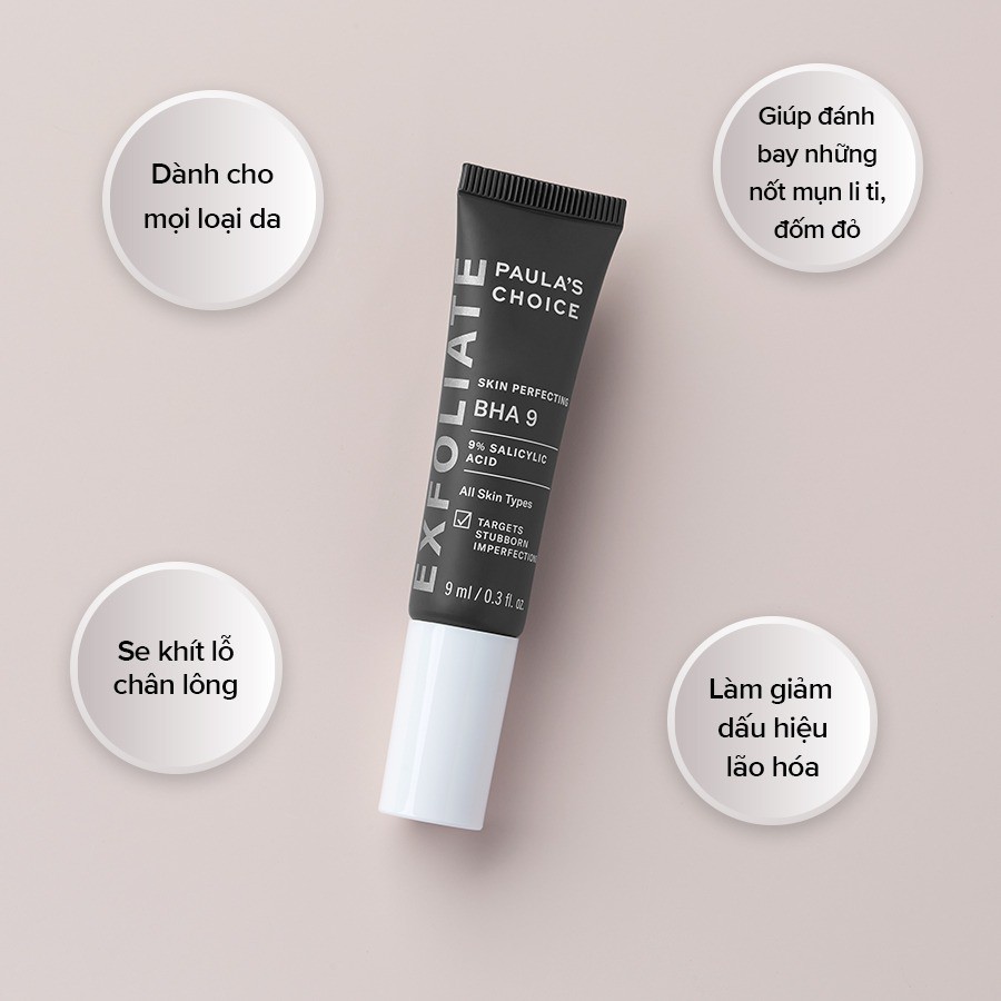 Tinh chất ngăn ngừa mụn đầu đen và bã nhờn 9% BHA Paula's Choice Skin Perfecting BHA 9ML[COCOLUX]