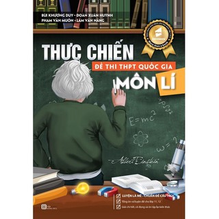 Sách Luyện Thi - Thực Chiến Đề Thi THPT Quốc Gia Môn Lí