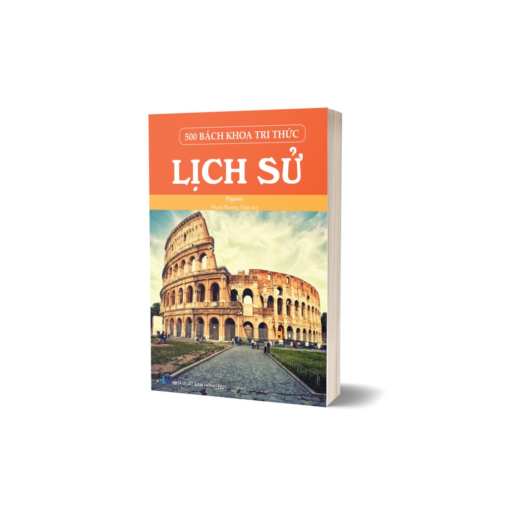 Sách - 500 Bách Khoa Tri Thức: Lịch Sử