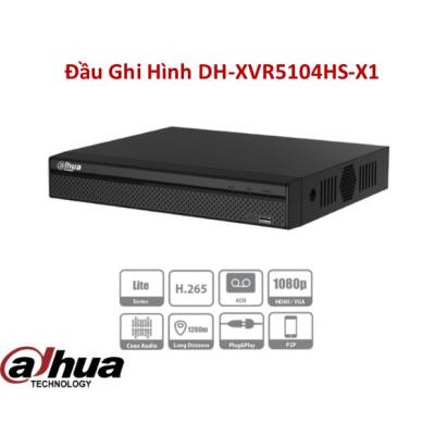 Đầu ghi Dahua DH-XVR5104HS-X1 4 kênh vỏ sắt 265+ (hàng chính hãng DSS bảo hành 24 tháng)