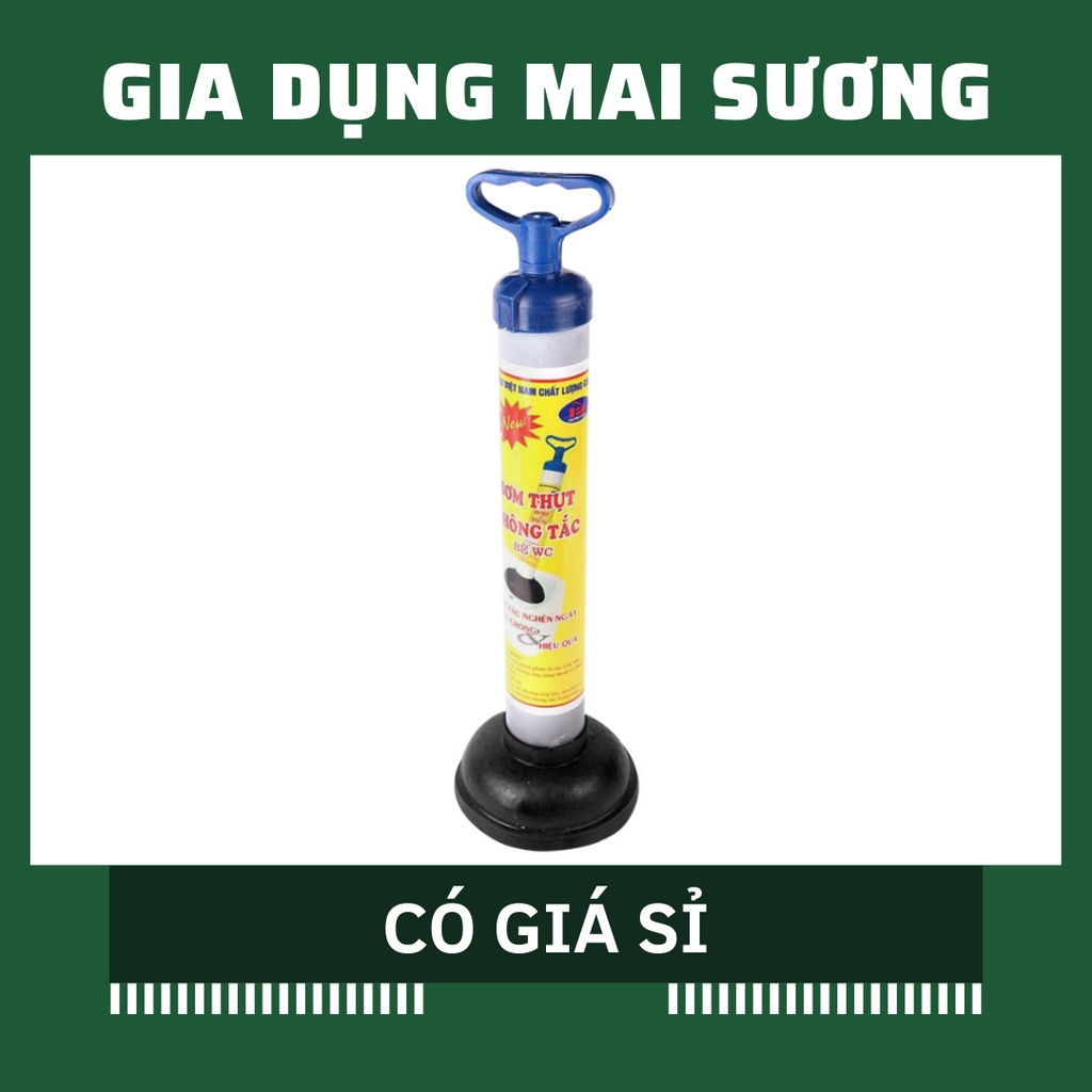[Giá Sỉ] Bơm thụt Thông tắc Bồn cầu