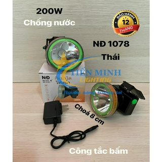 Đèn đội đầu thái nđ-1078 - công tắc bấm, công suất 200w, chóa 8cm, 2 chế độ chiếu sáng