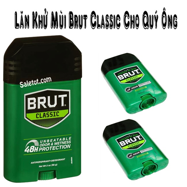 LĂN KHỬ MÙI BRUT CLASSIC CHO QUÝ ÔNG