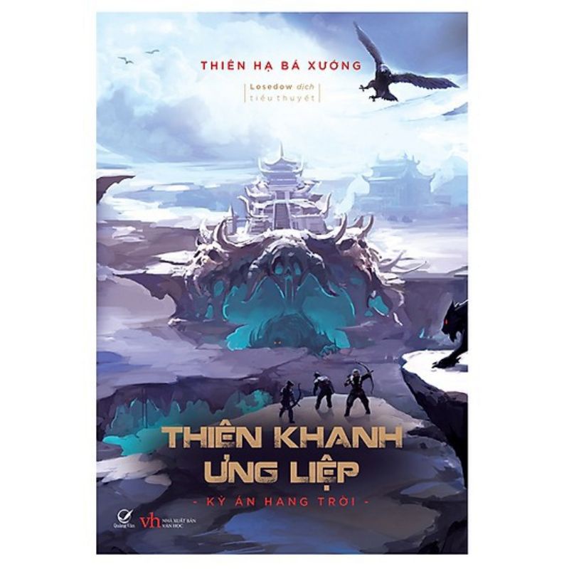 Sách - Thiên Khanh Ưng Liệp – Kỳ Án Hang Trời ( Thiên Hạ Bá Xướng )