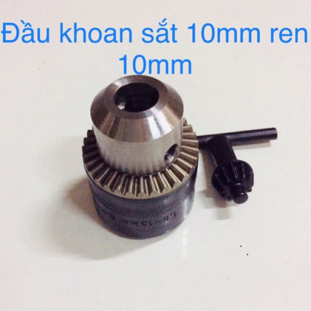 Đầu kẹp mũi khoan 10mm ren vặn 10mm