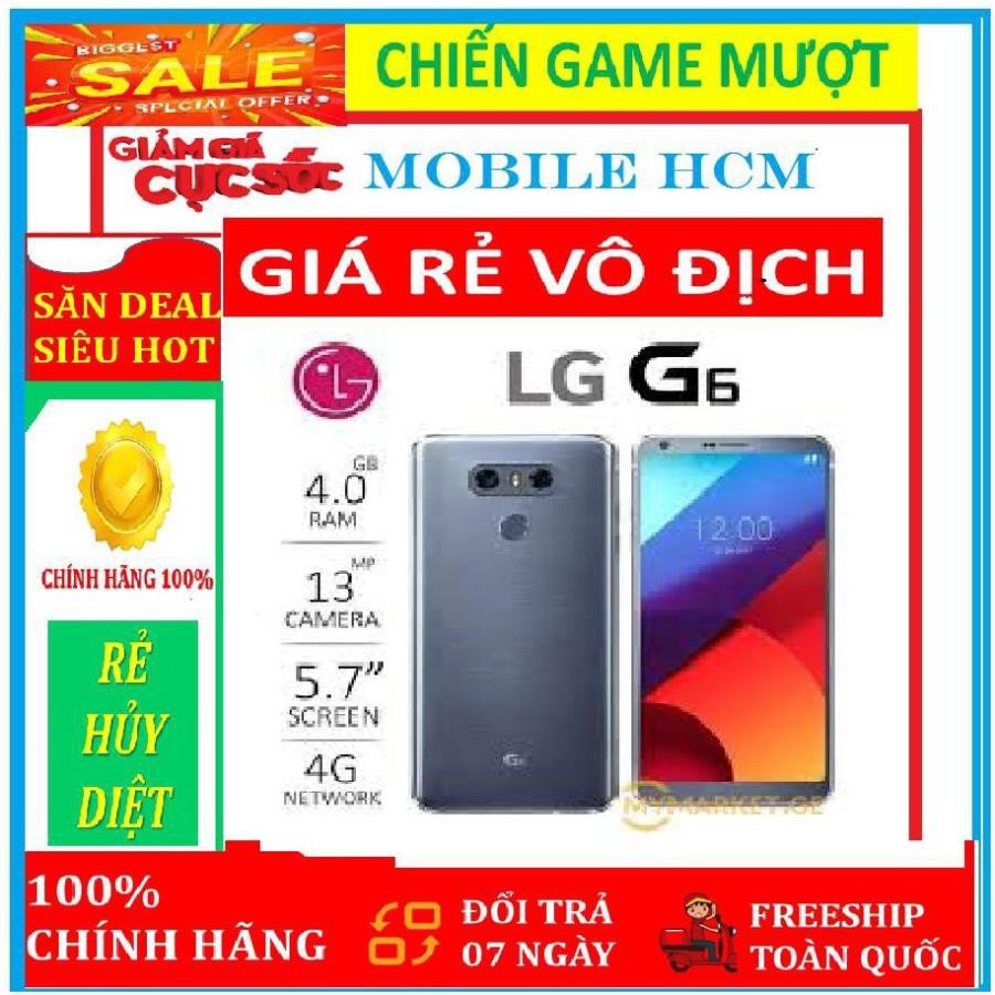 Điện Thoại LG G6 ram4G - rOM 64G . Mới Tinh Chiến Pubg Mượt _ Bảo hành 1 năm