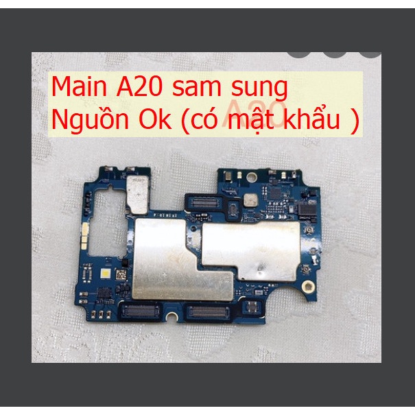 Main A20 Sam Sung Full chức năng